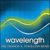 Wavelength von The Francis X. Stagliano Band