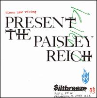 Paisley Reich von Times New Viking