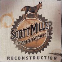 Reconstruction von Scott Miller