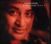 So the Journey Goes von Autorickshaw