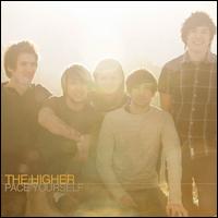 Pace Yourself [Digital Release] von The Higher