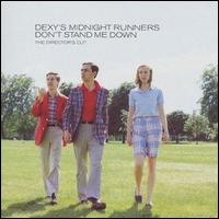 Don't Stand Me Down von Dexys Midnight Runners