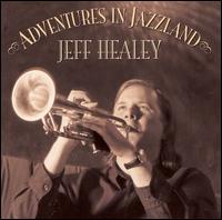 Adventures in Jazzland von Jeff Healey