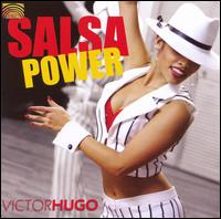 Salsa Power von Victor Hugo