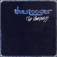 Weirdness von The Stooges