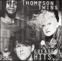 Greatest Hits [Arista] von Thompson Twins