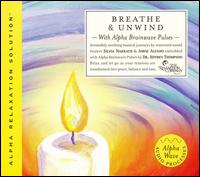 Breathe/Unwind von Jeffrey D. Thompson