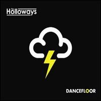 Dancefloor von The Holloways