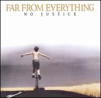 Far from Everything von No Justice