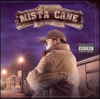 In My Life von Mista Cane