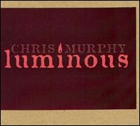 Luminous von Chris Murphy