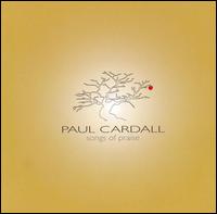 Songs of Praise von Paul Cardall