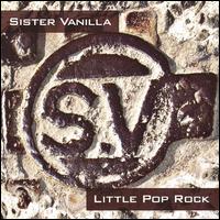 Little Pop Rock von Sister Vanilla