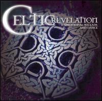 Celtic Revelation: Inpirational Ballads And Dance von Various Artists