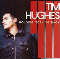 Holding Nothing Back von Tim Hughes