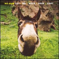 Let Me Wear Your Coat von Ho-Hum