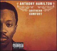 Southern Comfort von Anthony Hamilton