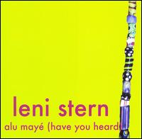 Alu Mayé (Have You Heard) von Leni Stern