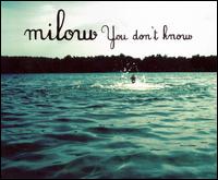 You Don't Know EP von Milow