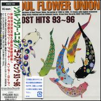 Ghost Hits 93-96 von Soul Flower Union