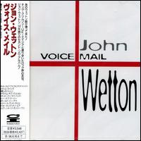 Voice Mail von John Wetton