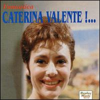 Fantastica Caterina Valente! von Caterina Valente