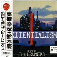 Exitentialism von The Beatniks