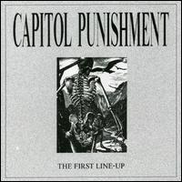 First Line Up von Capitol Punishment