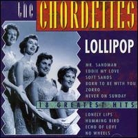 Lollipop/18 Greatest Hits von The Chordettes