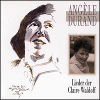 Lieder der Claire Waldoff von Angéle Durand