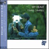 My Heart von Tommy Campbell