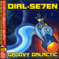 Groovy Galactic von Dial-7