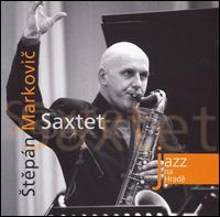 Stepan Markovic Saxtet von Stepan Markovic