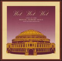 Live at Albert Hall von Wet Wet Wet