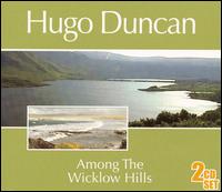 Among the Wicklow Hills von Hugo Duncan