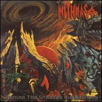 Behind the Shadows Lie Madness von Mithras