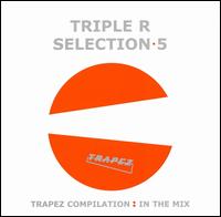 Selection 5 von Triple R