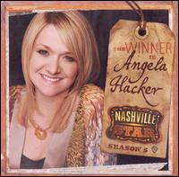 Nashville Star Season 5: The Winner is Angela Hacker von Angela Hacker