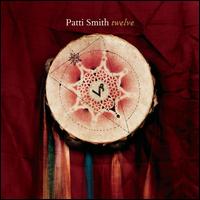 Twelve von Patti Smith