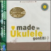 Made in Ukulele von Gontiti