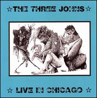 Live in Chicago von Three Johns