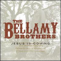 Jesus Is Coming von The Bellamy Brothers