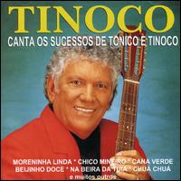 Canta Os Sucessos de Tonico E Tinoco von Tinoco