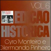 Edicao Historica, Vol. 6 von Cyro Monteiro