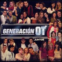 Generacion Ot Juntos, Vol. 2 von Operacion Triunfo Iii