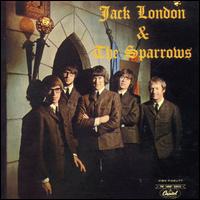 Jack London & the Sparrows von Jack London & the Sparrows