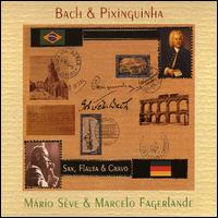 Bach & Pixinguinha von Mario Seve