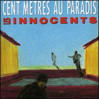 Cent Metres au Paradis von Les Innocents