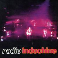 Radio Indochine: Live von Indochine