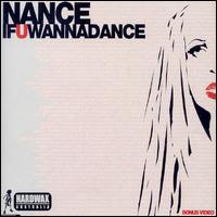 If U Wanna Dance von Nance